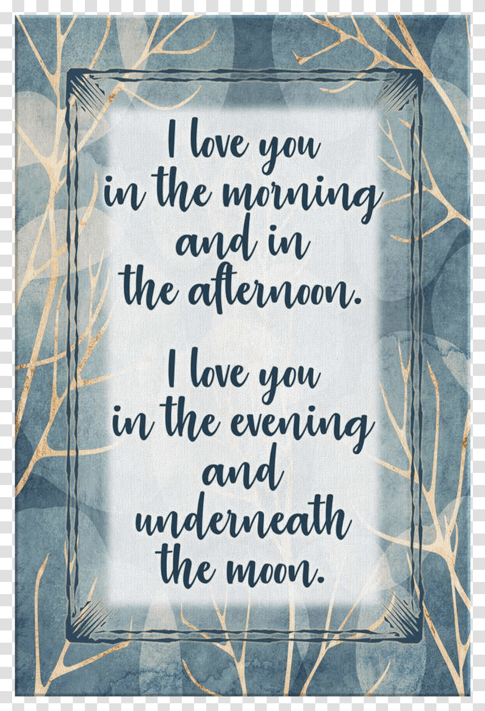 I Love You In The Morning Picture Frame Transparent Png