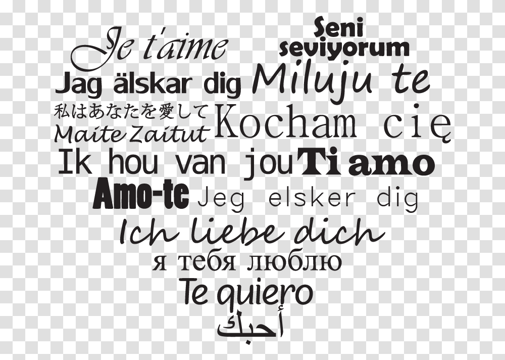 I Love You Je T Aime And Ti Amo Image Calligraphy, Letter, Face, Alphabet Transparent Png