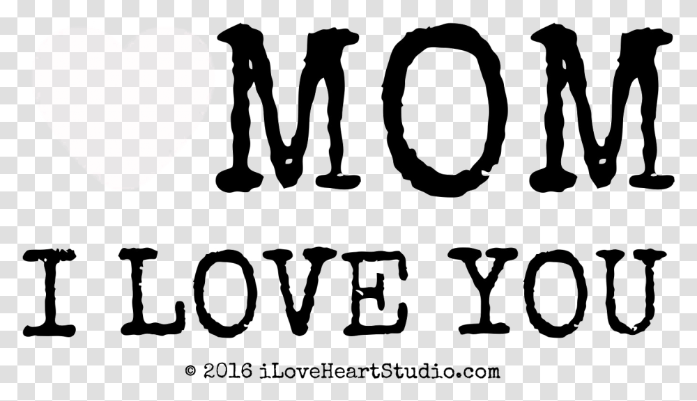 I Love You Mom Asmi, Text, Alphabet, Word, Handwriting Transparent Png