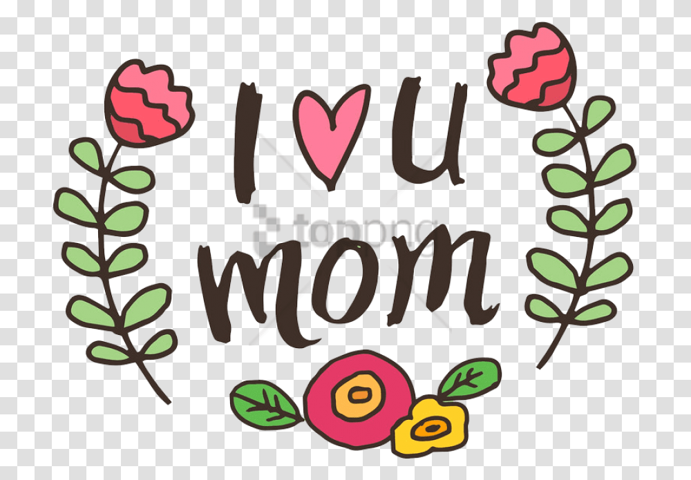 I Love You Mom Background Te Amo Mama En Ingles, Label, Alphabet, Plant Transparent Png