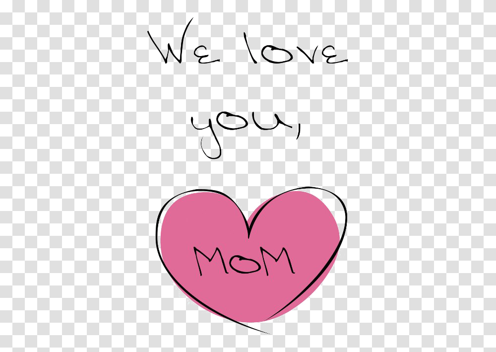 I Love You Mom Pic We Love You Mom, Heart, Accessories, Accessory, Jewelry Transparent Png