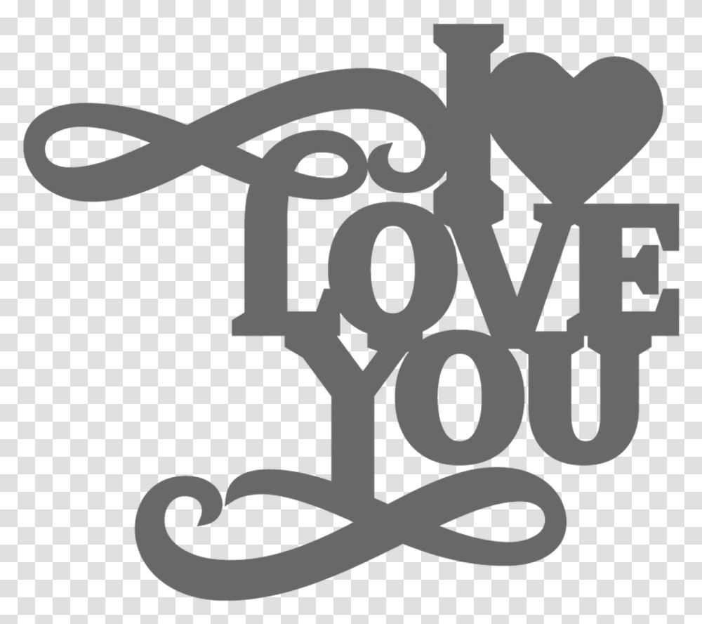 I Love You Svg Svg Eps Dxf Cut Files For Cricut And Cake Topper Svg Free, Text, Label, Alphabet, Cross Transparent Png