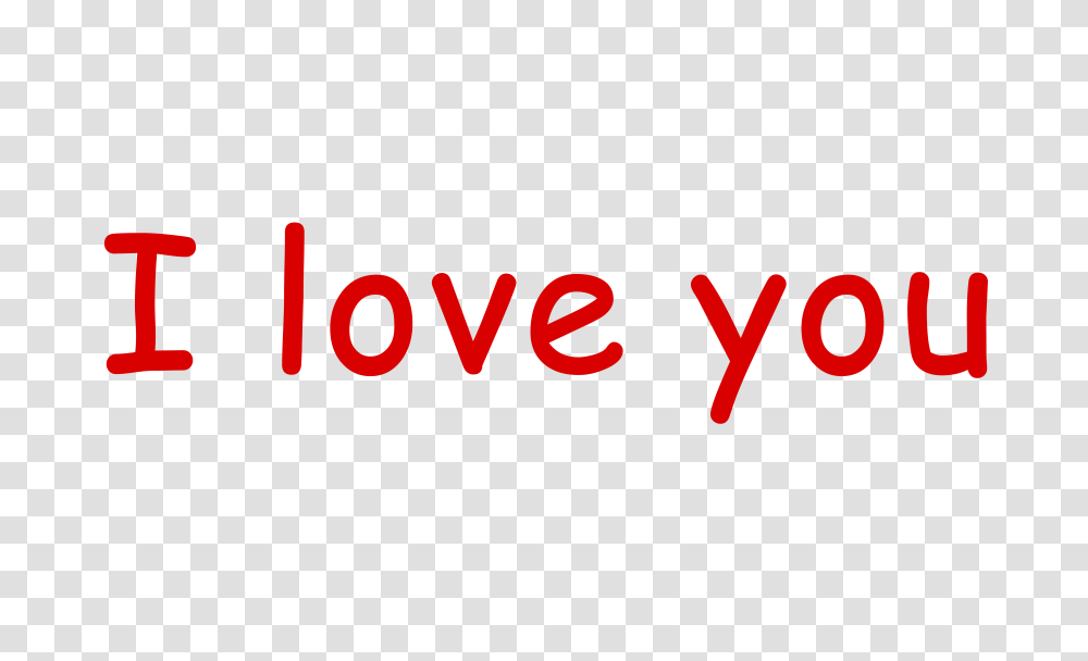 I Love You, Word, Alphabet, Label Transparent Png