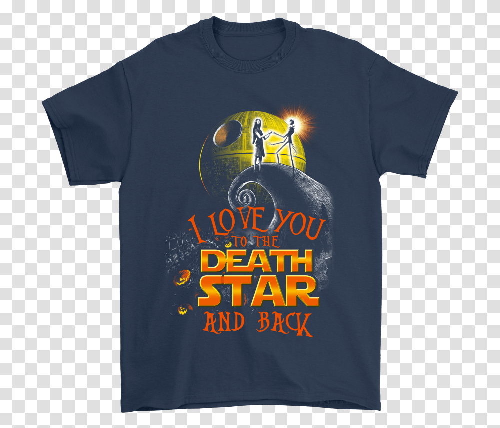 I Love You To The Death Star And Back Shirts Helicopter, Clothing, Apparel, T-Shirt, Plant Transparent Png