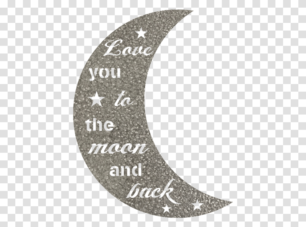 I Love You To The Moon Amp Back Steel Wall Sign Crescent, Outdoors, Nature, Number Transparent Png
