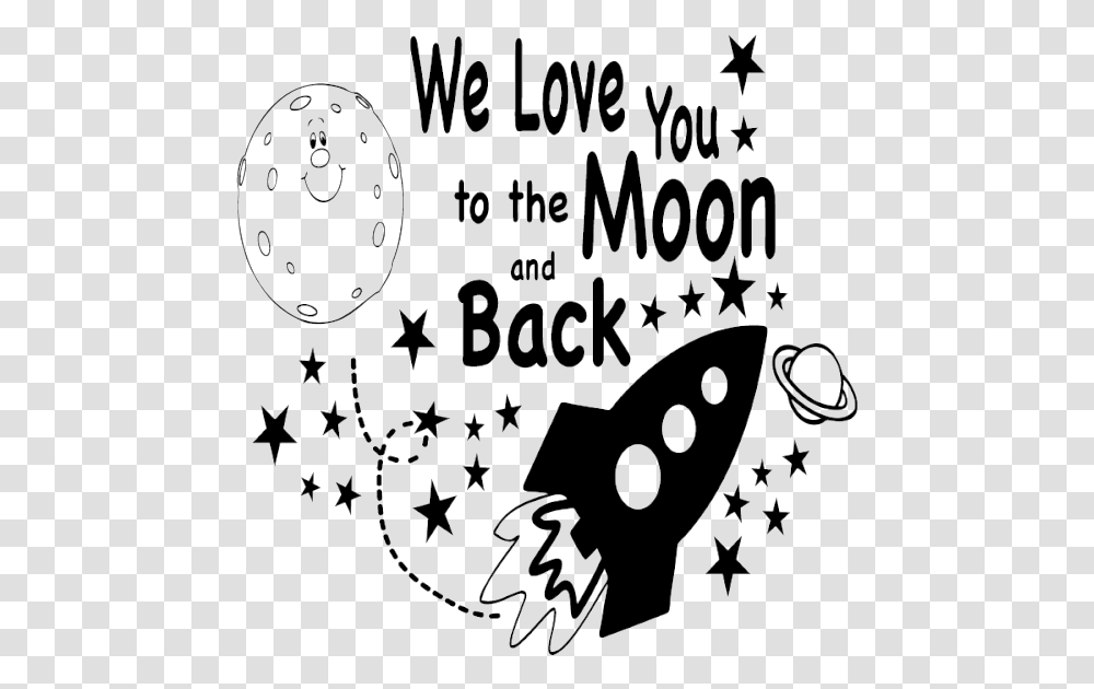 I Love You To The Moon And Back Pic We Love You To The Moon And Back Images, Drawing, Alphabet Transparent Png