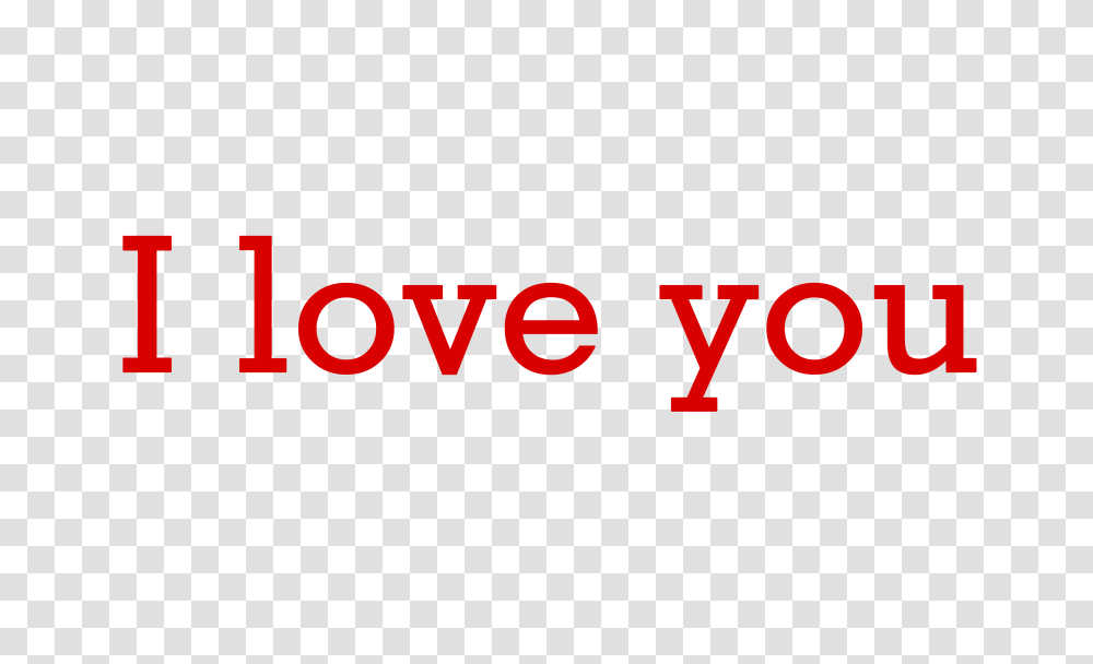 I Love You, Word, Alphabet Transparent Png