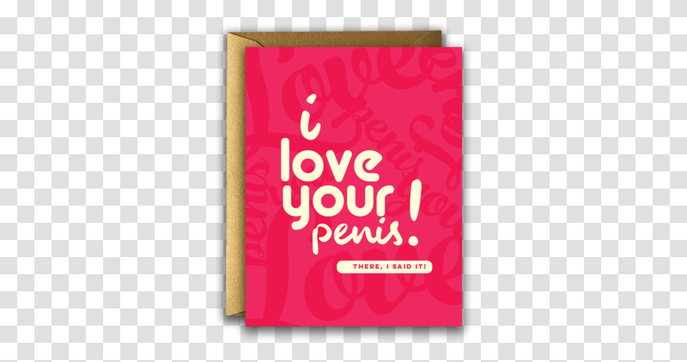 I Love Your Penis Greeting Card Greeting Card, Poster, Advertisement, Flyer Transparent Png