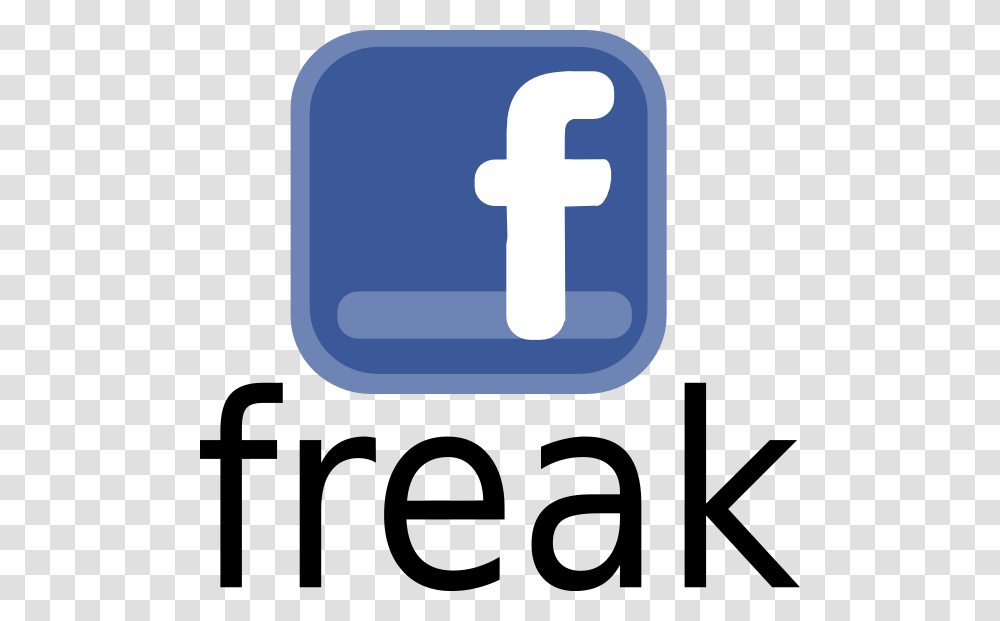 I'm A Freak Freak Clipart, Logo, Trademark Transparent Png