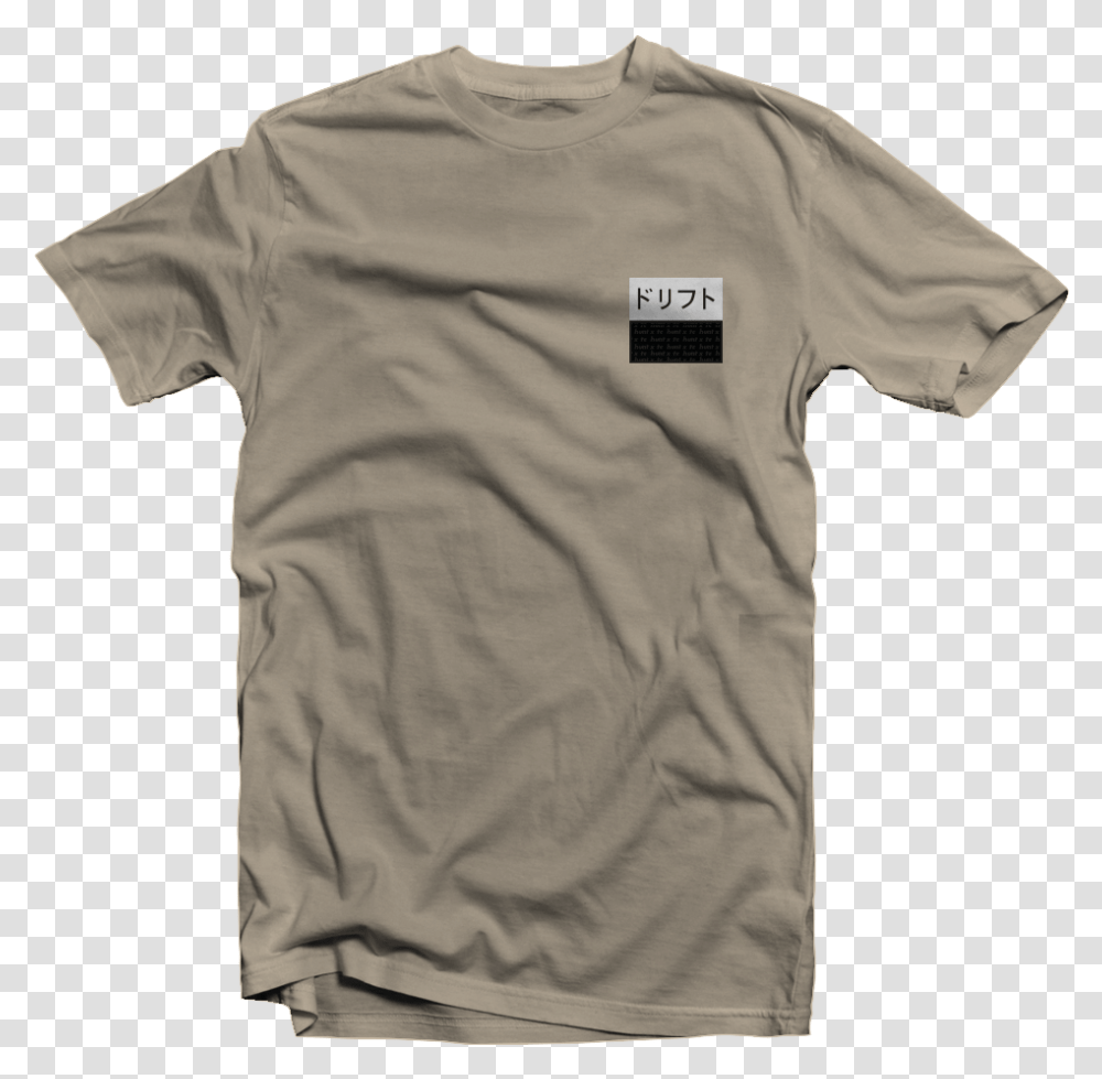 I'm A Happy Go Lucky Ray Of Fucking Sunshine, Apparel, T-Shirt, Khaki Transparent Png