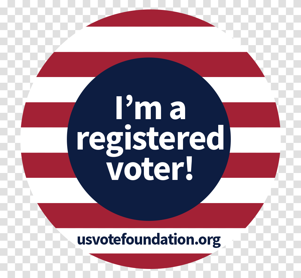 I'm A Registered Voter With Stripes Im Registered To Vote, Label, Sticker, Word Transparent Png