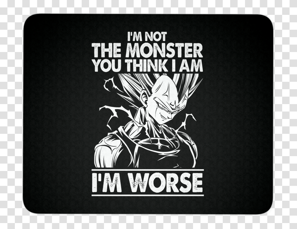 I'm Not The Monster You Think I Am Im Worse, Label, Person, Poster Transparent Png