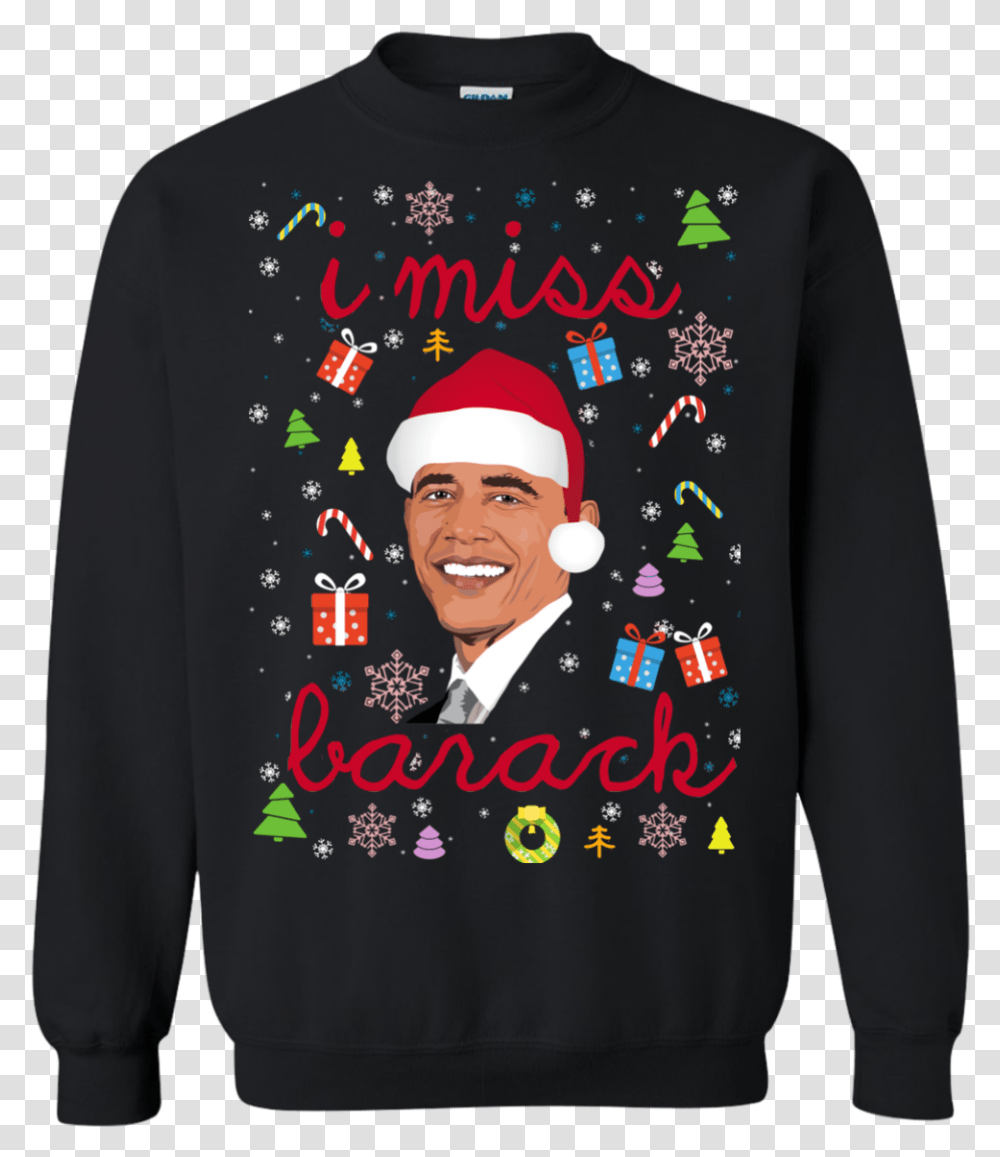 I Miss Barack Obama Christmas Sweater Tshirt Long Do You Wanna Go To War Balakay Sweater, Sleeve, Long Sleeve, Person Transparent Png