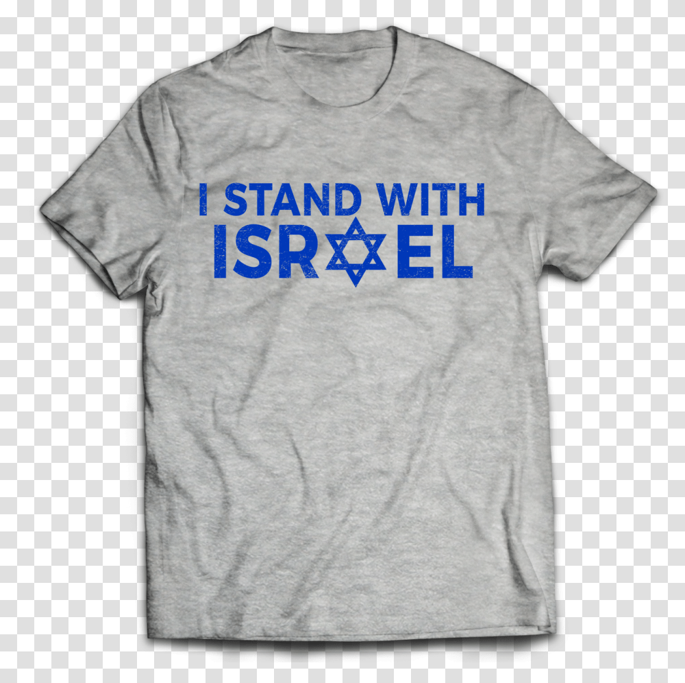 I Stand With Israel T Shirt Information Communication Technology T Shirt, Apparel, T-Shirt Transparent Png