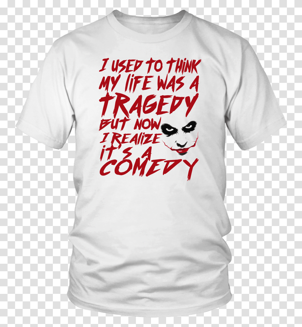 I Used To Think My Life Was A Tragedy But Now I Realize Vampire, Apparel, T-Shirt, Sleeve Transparent Png