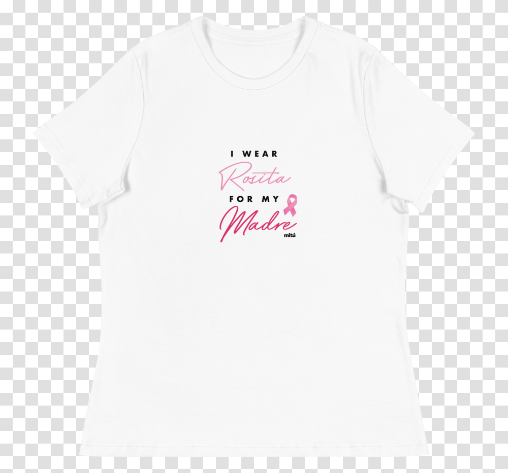 I Wear Rosita For My Madre Tee Active Shirt, Clothing, Apparel, T-Shirt Transparent Png