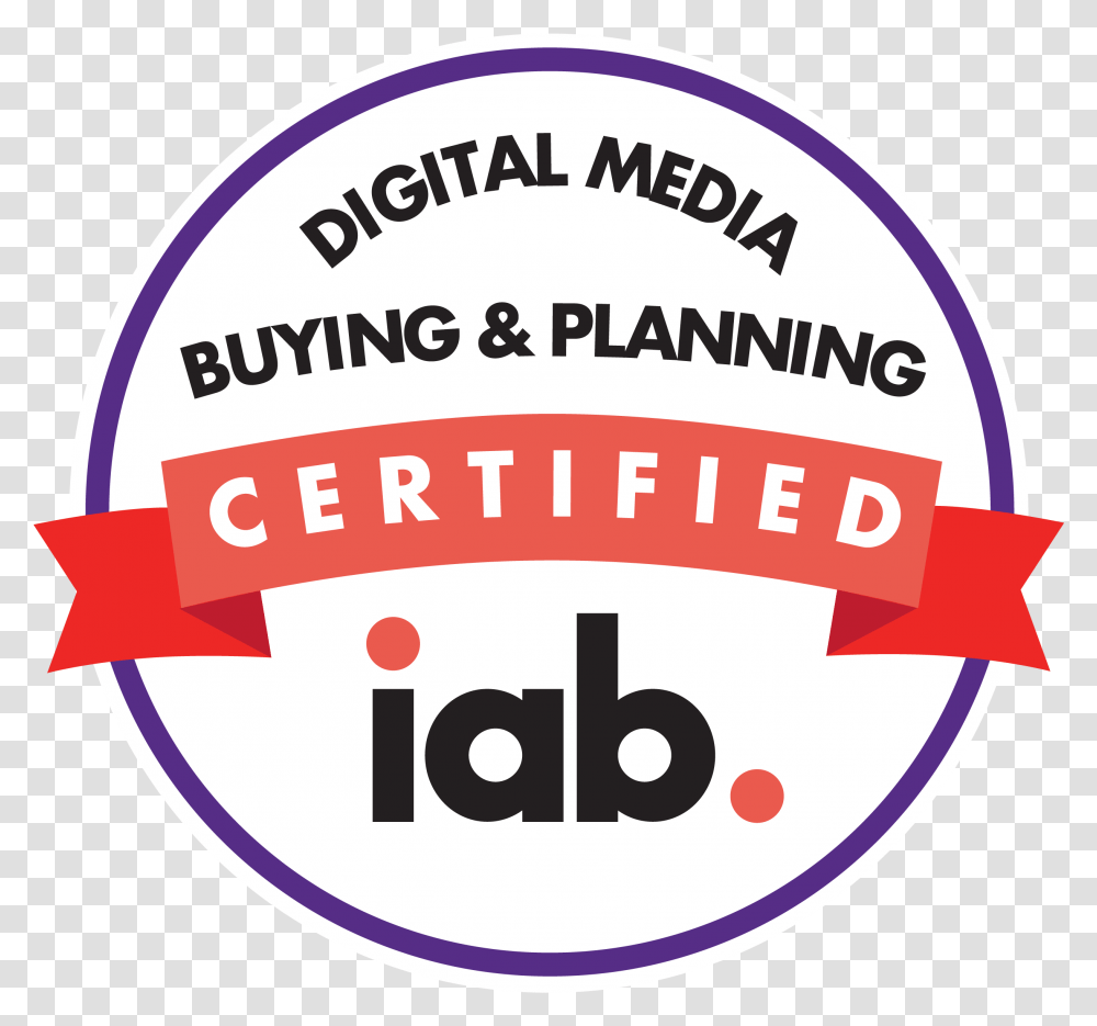 Iab Digital Media Buying Amp Planning Certification, Label, Logo Transparent Png