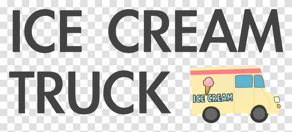 Ice Cream Truck, Label, Alphabet, Number Transparent Png