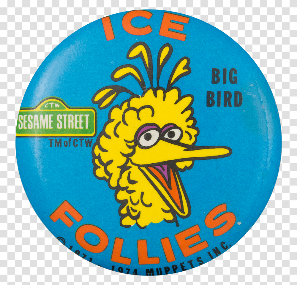 Ice Follies Big Bird Event Button Museum, Logo, Trademark, Badge Transparent Png