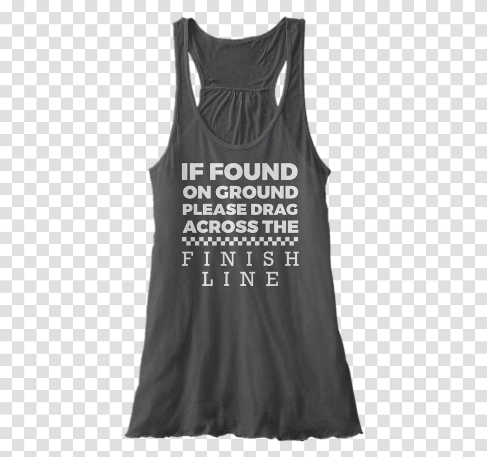 If Found Please Drag Me Across The Finish Line Funny Seth Rollins, Clothing, Apparel, Tank Top Transparent Png