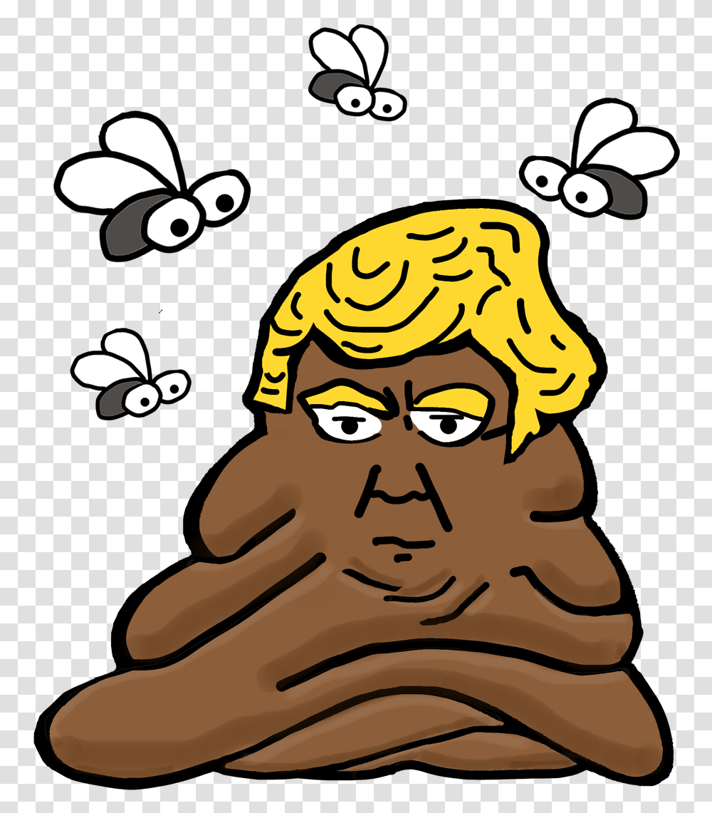 If It Talks Like A Turd And Acts Be Heard Trumps Hair On A Turd, Clothing, Apparel, Face, Graphics Transparent Png