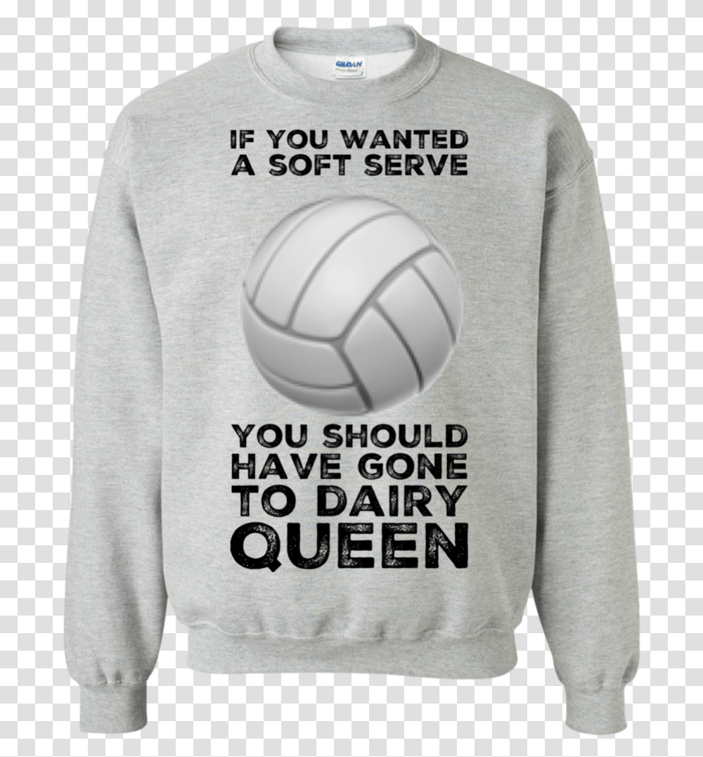 If You Wanted A Soft Serve You Should Have Gone To Biribol, Apparel, Sweater, Sweatshirt Transparent Png
