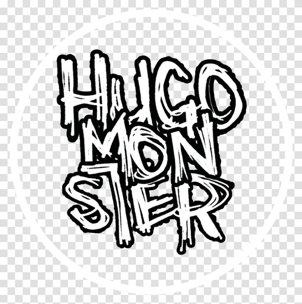 Ill Hugo Monster Calligraphy, Text, Label, Handwriting, Alphabet Transparent Png
