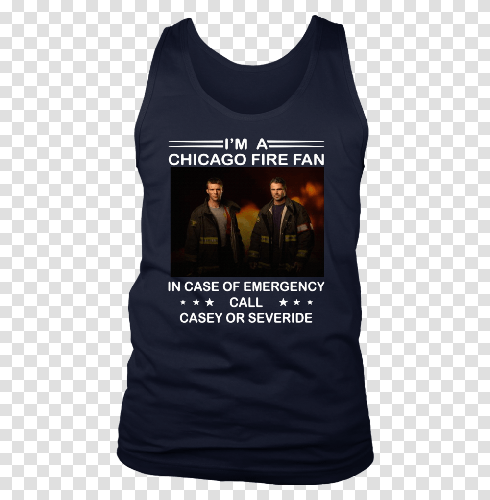 Im A Chicago Fire Fan In Case Of Emergency Call Casey 49ers Hot Boyz T Shirt, Apparel, Vest, Person Transparent Png