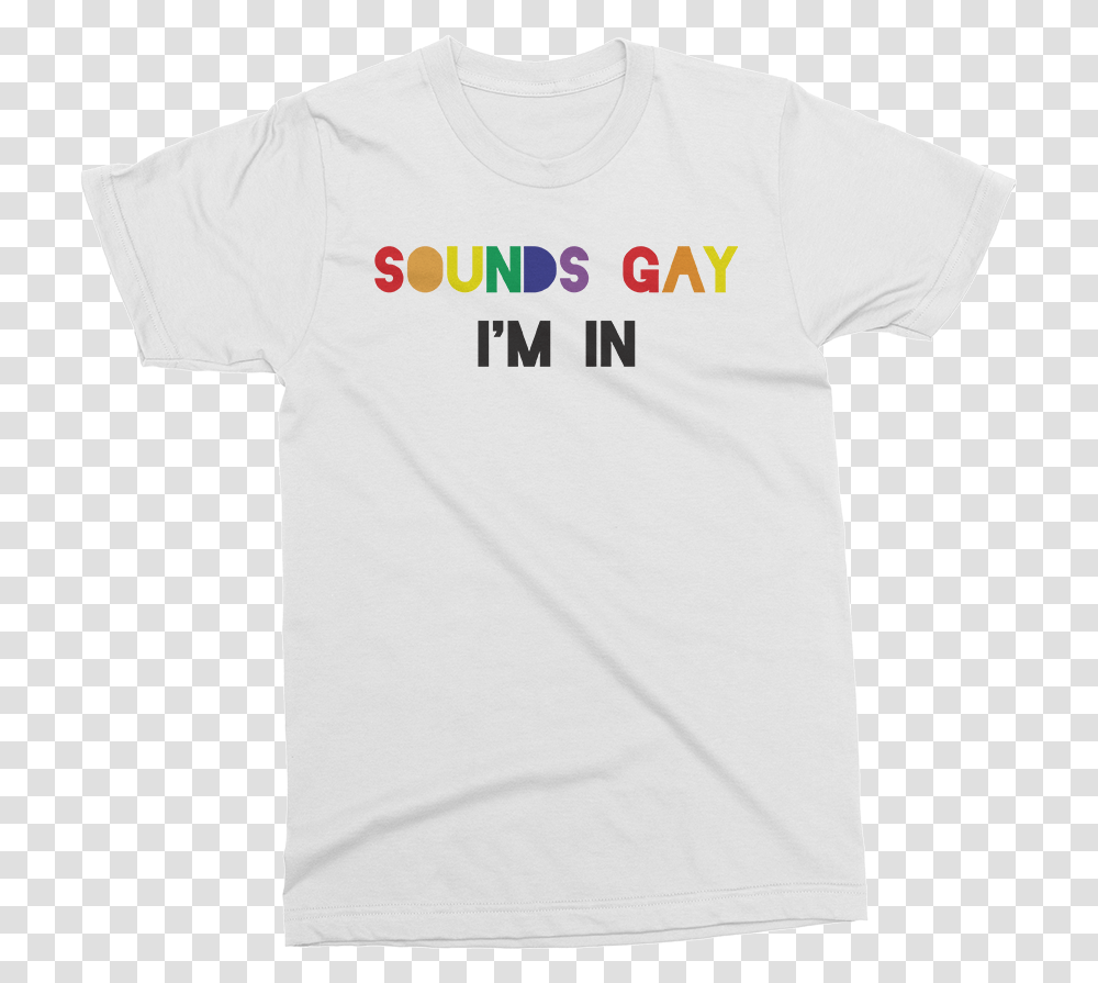 Im Gay, Apparel, T-Shirt Transparent Png