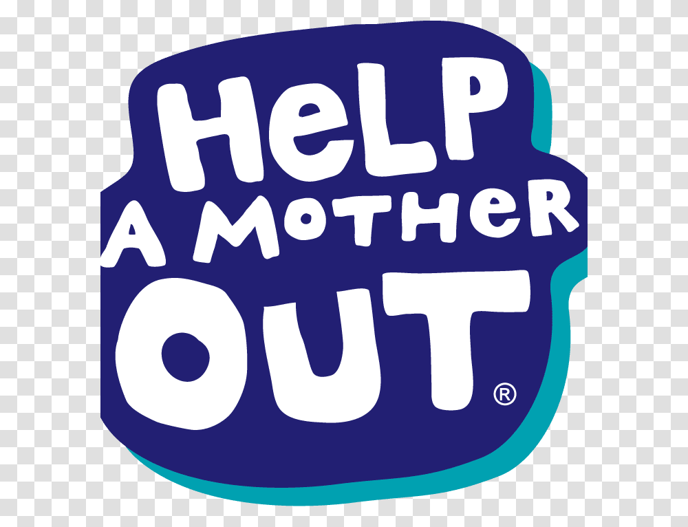 Image Help A Mother Out, Poster, Word Transparent Png