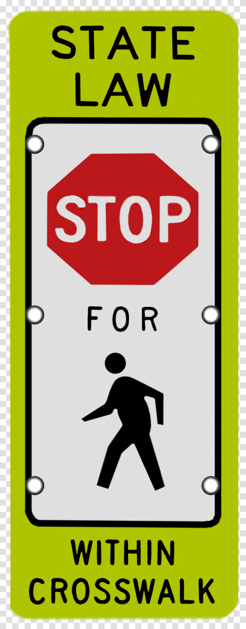 Image Logo For Lighted Roadway Signs State Law Stop For Pedestrians Sign, Road Sign, Person, Human Transparent Png