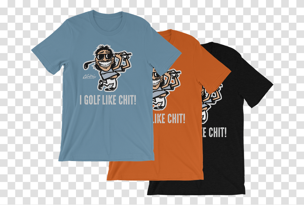 Image Of I Golf Like Chit Tee, Apparel, Shirt, T-Shirt Transparent Png