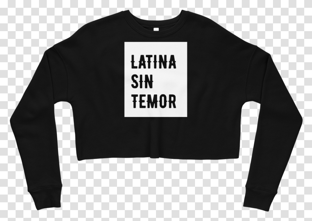 Image Of Latina Sin Temor Fleece Crop Sweatshirt Sweater, Apparel, Sleeve, T-Shirt Transparent Png
