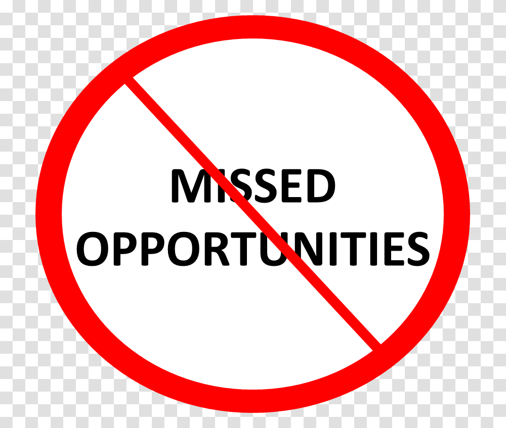 Image Of The Words Missed Opportunities Missed Opportunity, Label, Sign Transparent Png