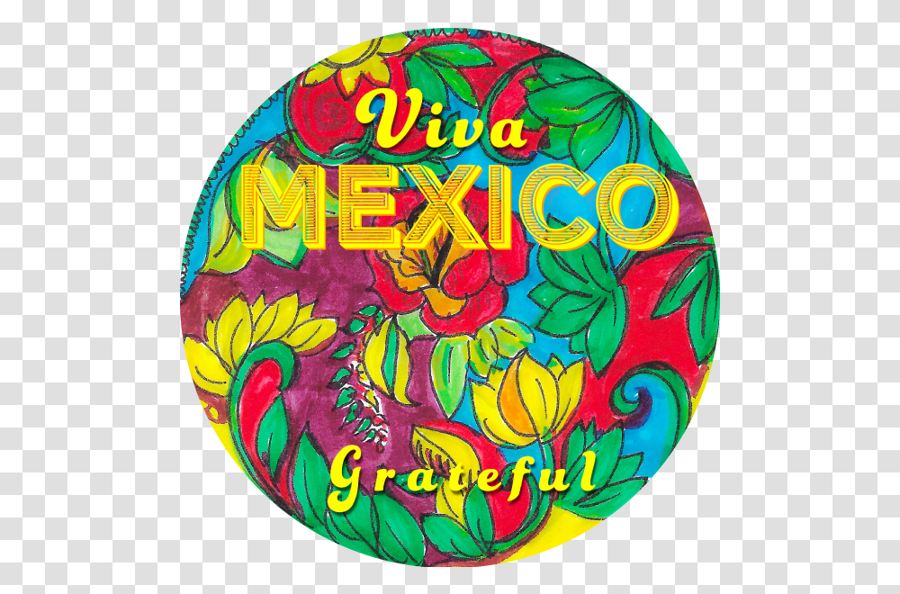 Image Of Viva Mexico Circle, Logo, Badge Transparent Png