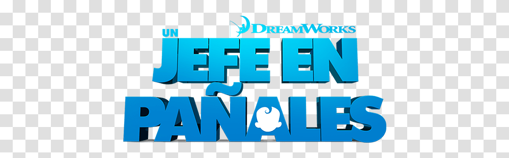 Imagenes Jefe En Panales 2020 Dreamworks Animation, Text, Alphabet, Word, Grand Theft Auto Transparent Png
