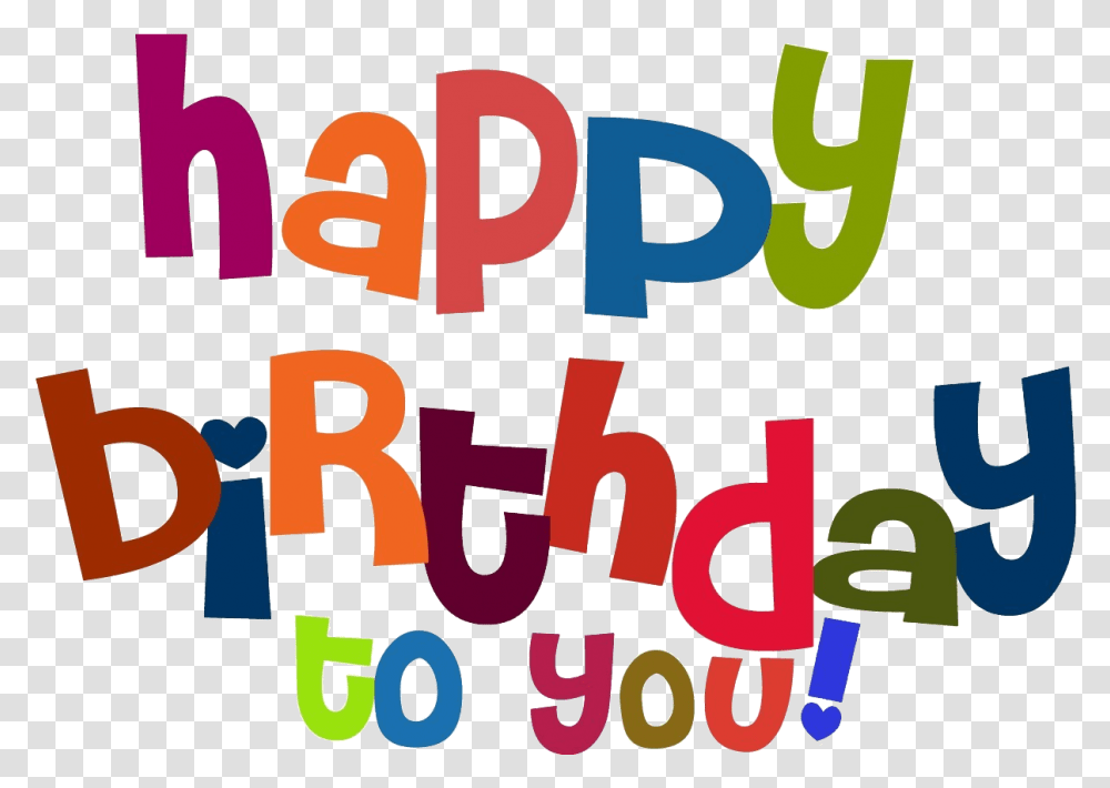 Images Free Download Happy Birthday To You Letra, Alphabet, Word, Number Transparent Png