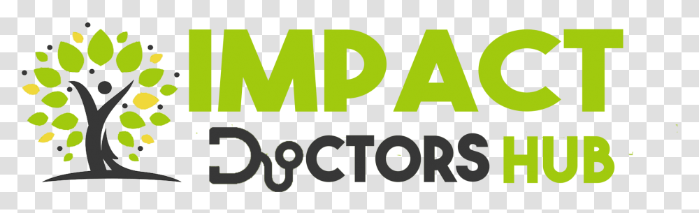 Impact Doctors Hub Graphic Design, Word, Alphabet, Label Transparent Png