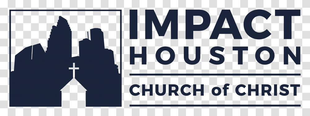 Impact Houston Church Of Christ, Alphabet, Word Transparent Png