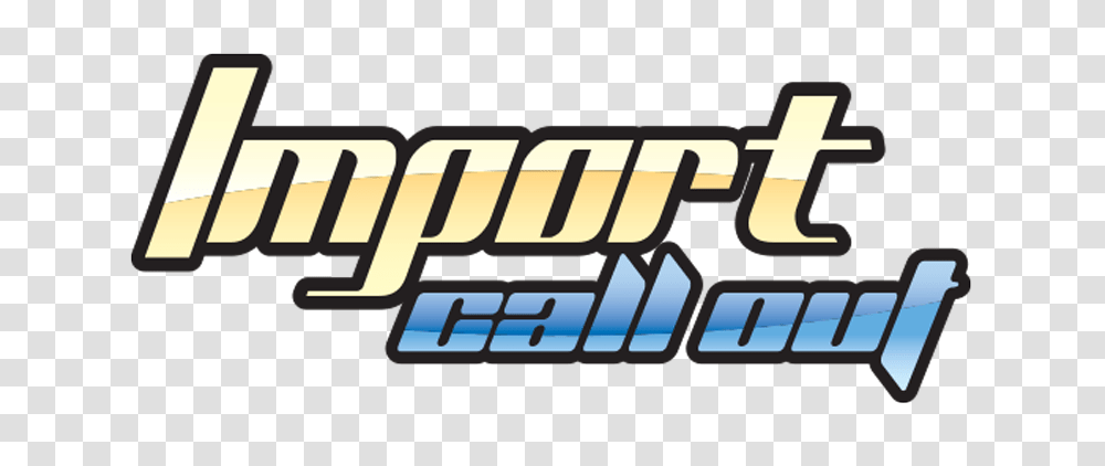 Import Call Out August, Word, Sport, Team Sport Transparent Png