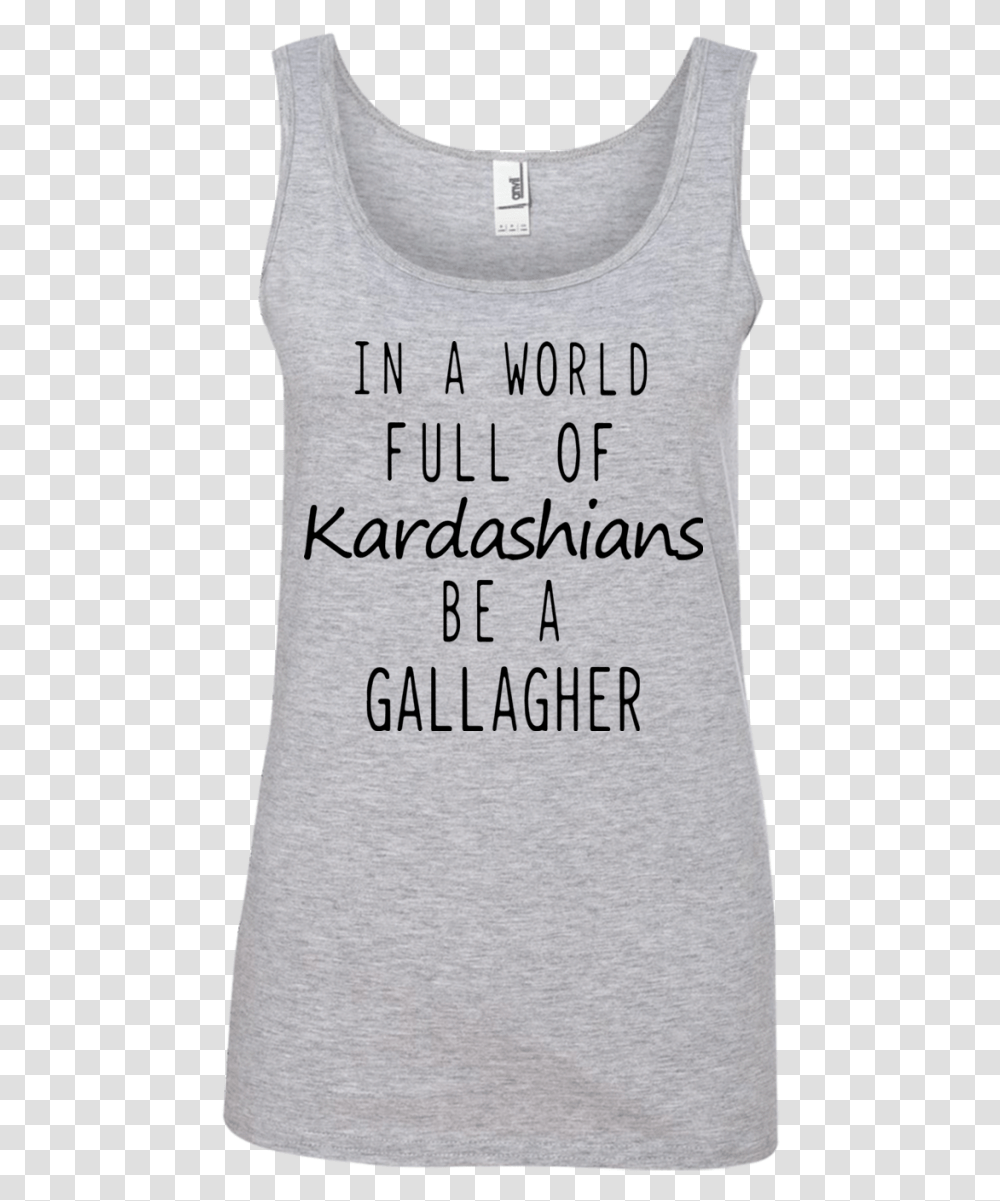 In A World Full Of Kardashians Be A Gallagher Shirt, Pillow, Cushion, Book Transparent Png