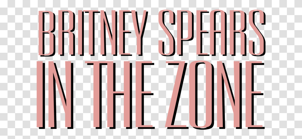 In The Zone Logo Britney Spears In The Zone, Word, Vehicle, Transportation Transparent Png