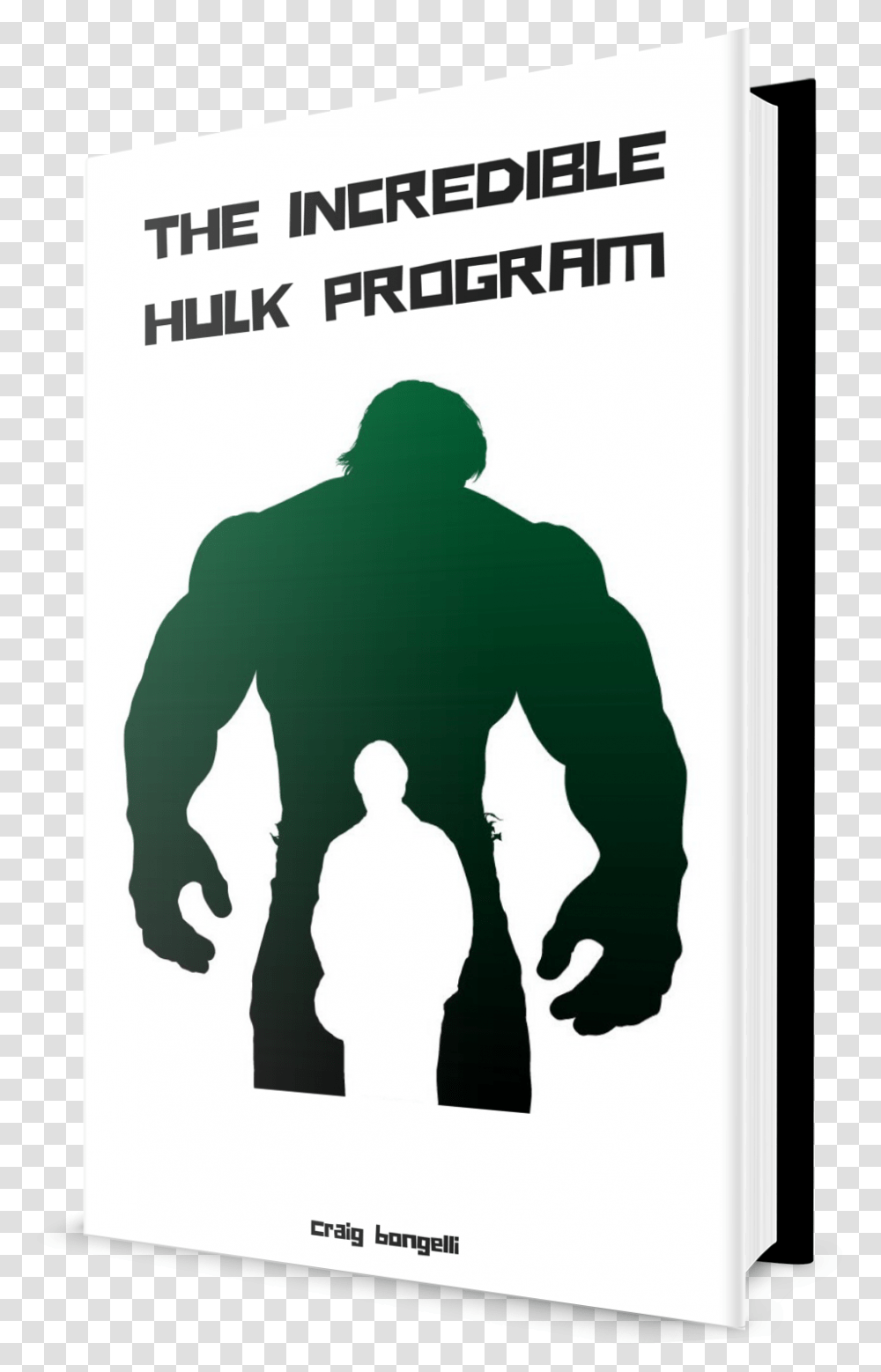 Incredible Hulk Program Logo, Person, Human, Poster, Advertisement Transparent Png