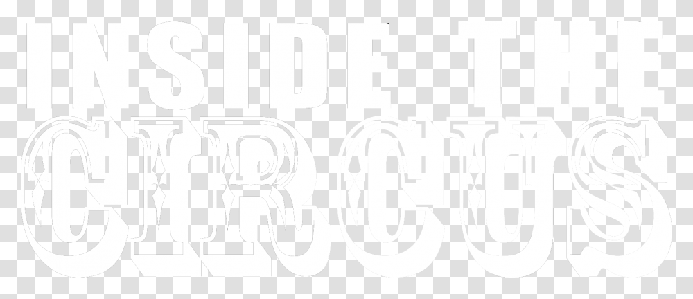 Inside The Circus Rock And Worship Roadshow, Alphabet, Word, Letter Transparent Png