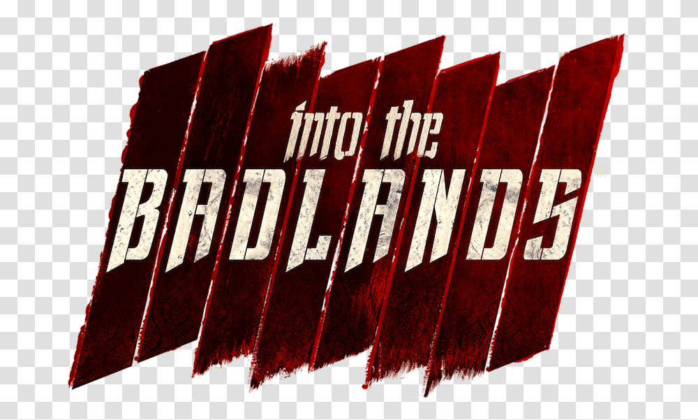 Into The Badlands Into The Badlands 4k, Alphabet, Word Transparent Png