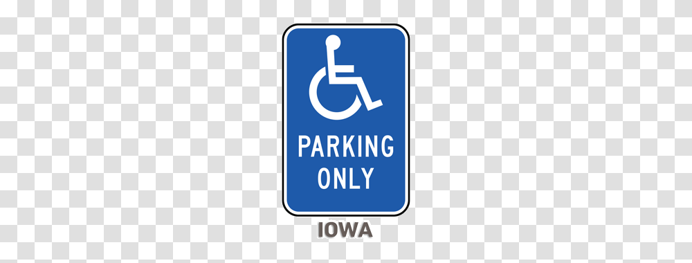 Iowa Handicap Parking Signs Usa Made, Road Sign Transparent Png