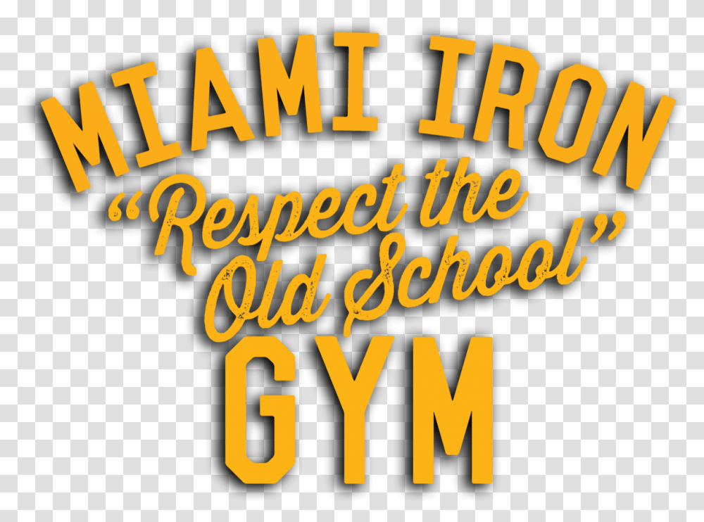Iron Gym Miami, Alphabet, Word, Number Transparent Png