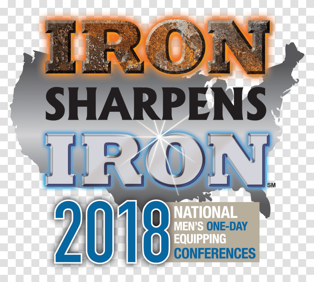 Iron Sharpens Iron Conference 2018, Word, Poster, Advertisement Transparent Png