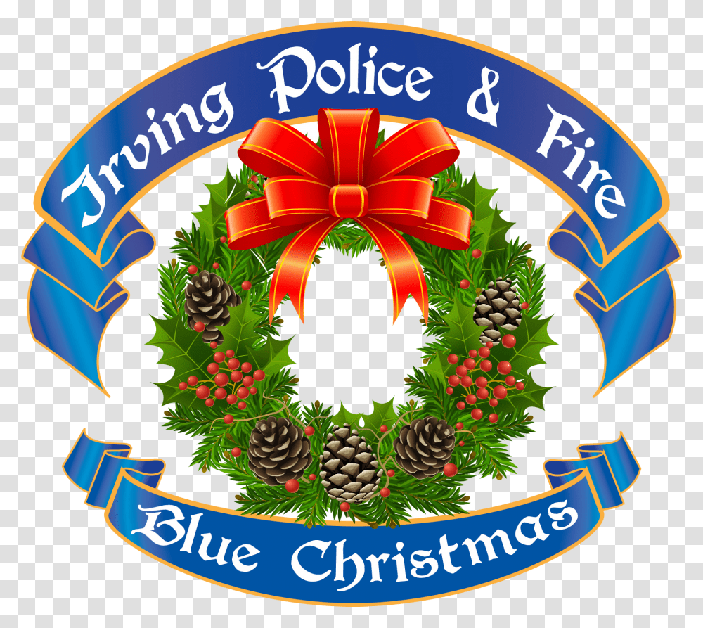 Irving Police Amp Fire Blue Christmas Christmas Day, Wreath, Birthday Cake, Dessert, Food Transparent Png