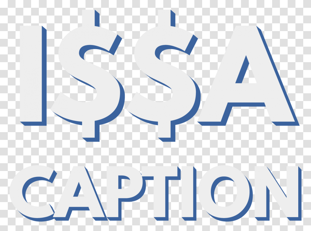 Issa Caption Find The Perfect Caption For Your Instagram Posts Vertical, Text, Alphabet, Word, Label Transparent Png